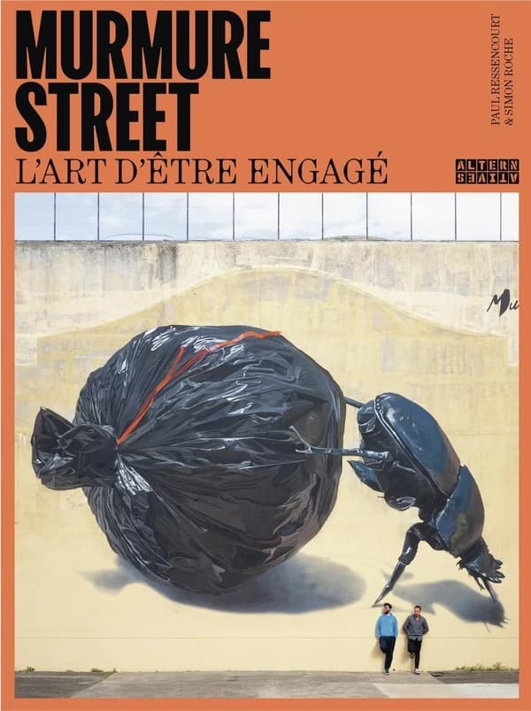 Murmure street : l'art d'être engagé : Paul Ressencourt & Simon Roché