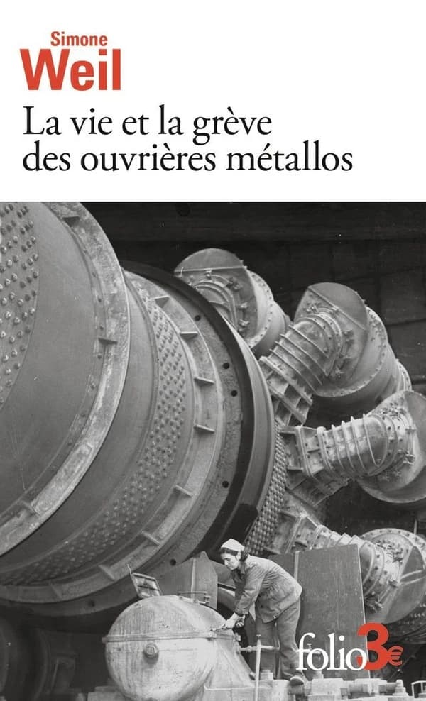 La vie et la grève des ouvrières métallos. Suivi de Expérience de la vie d'usine