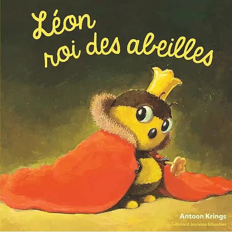 Léon roi des abeilles (Nouvelle éd.) Antoon Krings