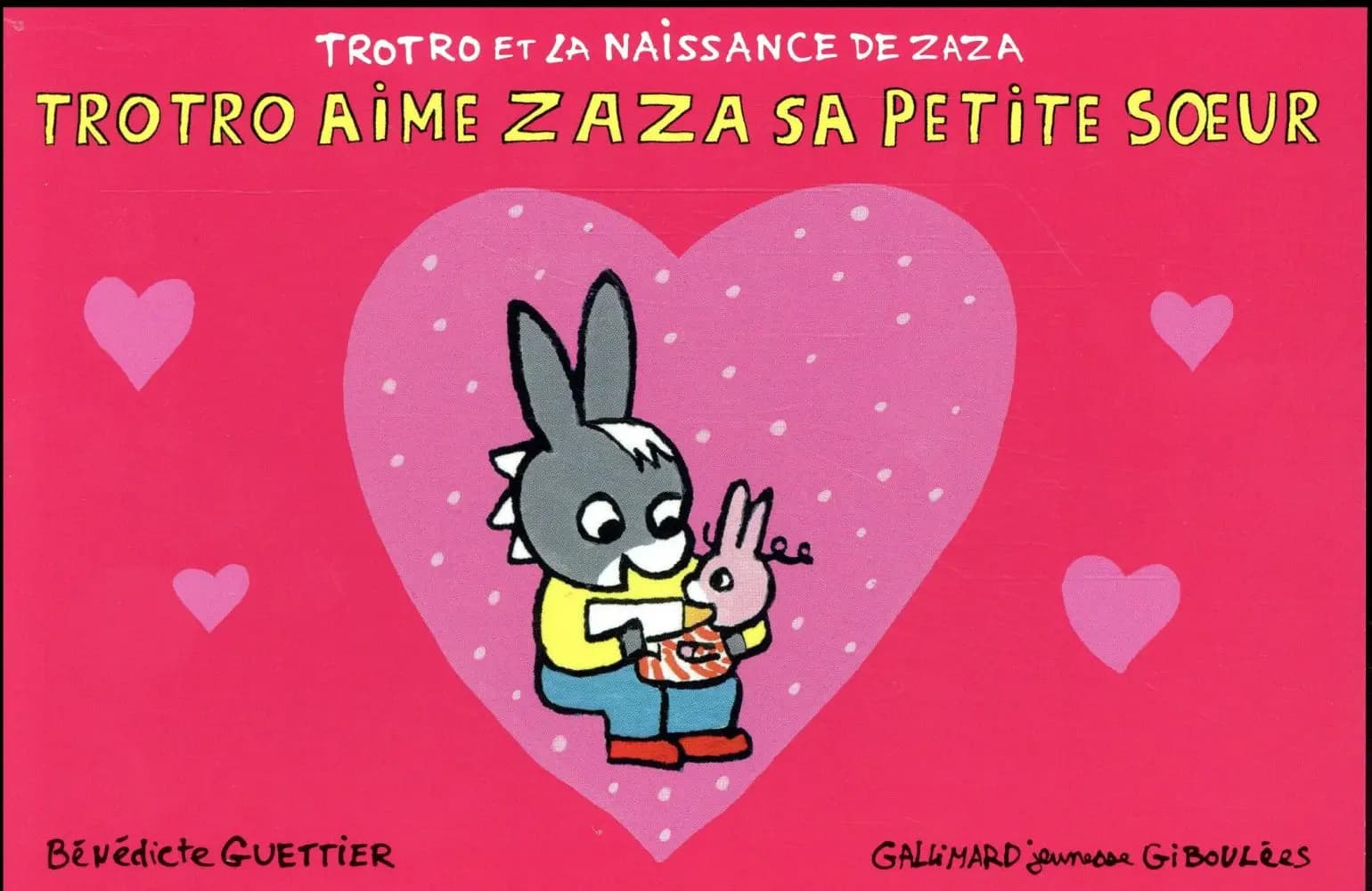 Trotro aime Zaza sa petite soeur
