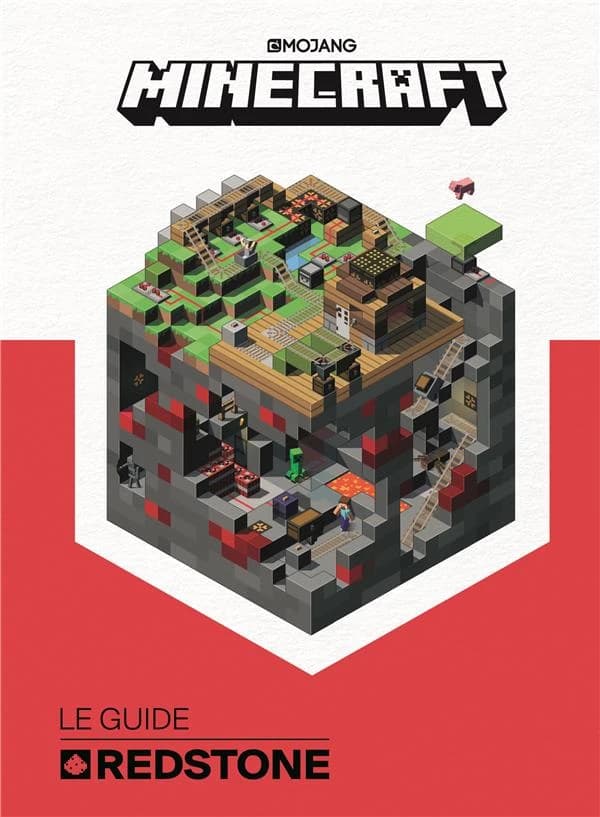 Minecraft : le guide : Redstone