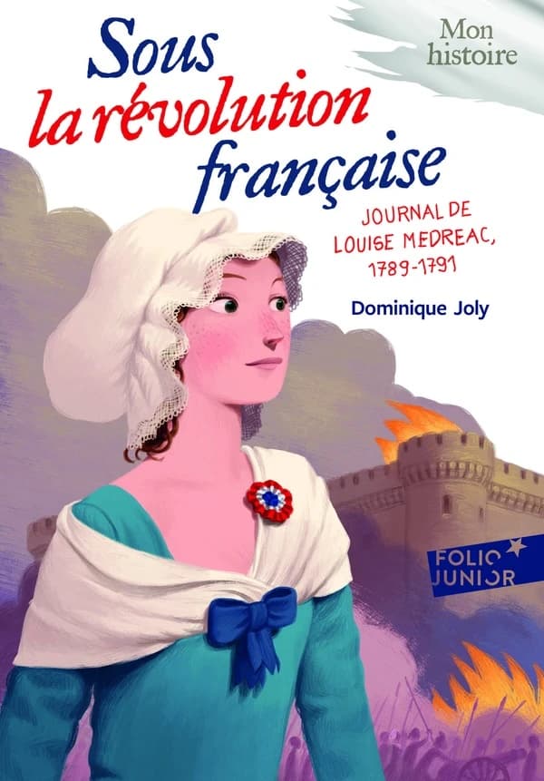 Sous la Révolution française : journal de Louise Médréac, 1789-1791