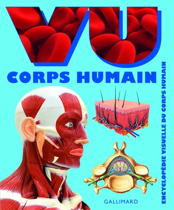 Corps humain ([Nouvelle éd.])