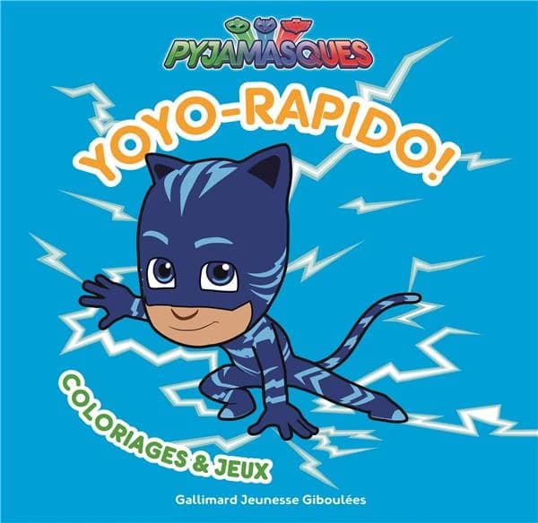 Yoyo-rapido ! : Coloriages et jeux