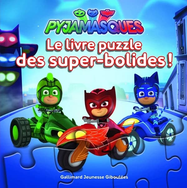 Pyjamasques : le livre puzzle des super-bolides !