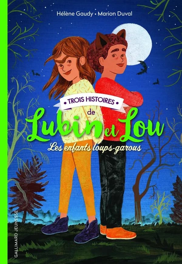 Lubin et Lou : les enfants loups-garous