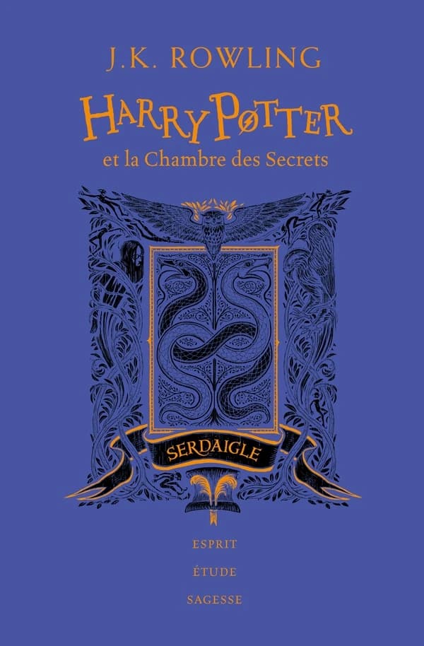 Harry Potter et la chambre des secrets : Serdaigle (Éd. collector 20e anniversaire) J. K. Rowling ; traduit de l'anglais par Jean-François Ménard