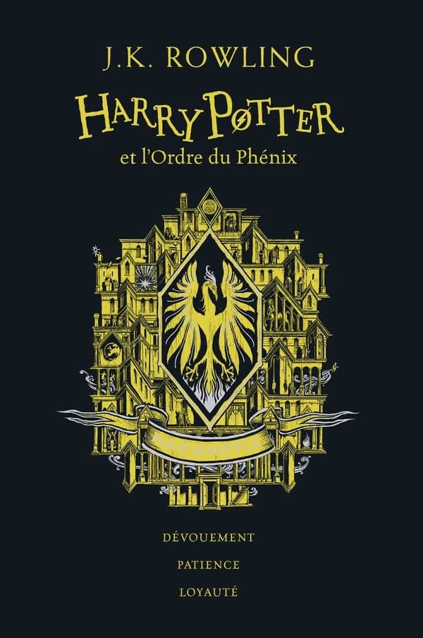 Harry Potter et l'Ordre du Phénix : Poufsouffle (Éd. collector 20e anniversaire) J. K. Rowling ; traduit de l'anglais par Jean-François Ménard