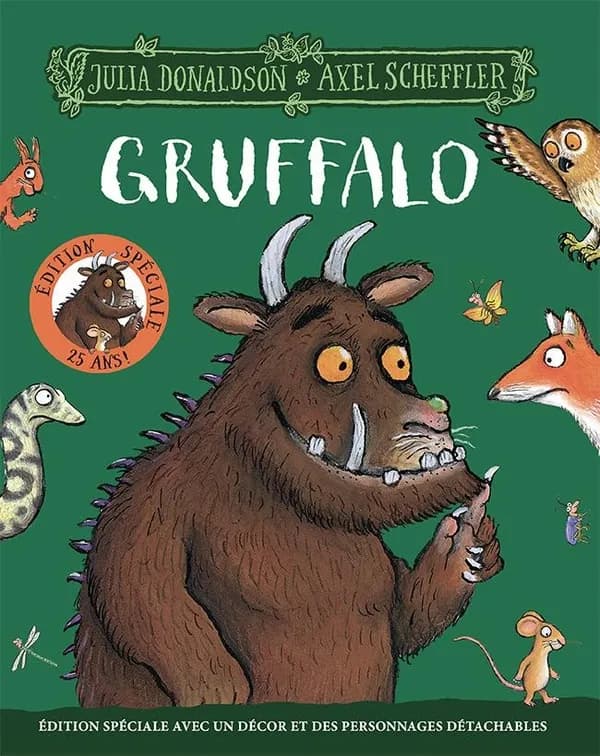 Gruffalo (Éd. spéciale anniversaire 20 ans) Julia Donaldson ; [illustrations de] Axel Scheffler ; [traduction de Jean-François Ménard]