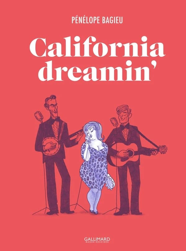 California dreamin' (3e éd.) Pénélope Bagieu