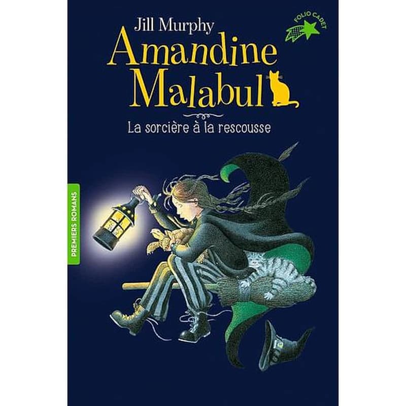 Amandine Malabul - La sorcière à la rescousse