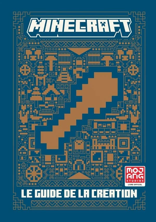 Minecraft : le guide de la création