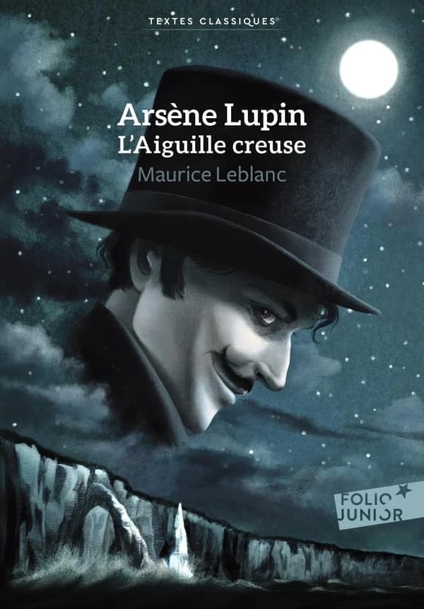 Arsène Lupin, l'aiguille creuse