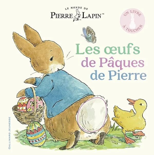 Les oeufs de Pâques de Pierre : un livre à toucher