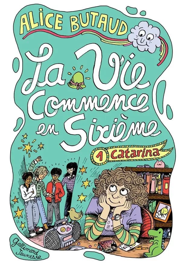 La vie commence en sixième : 1, Catarina