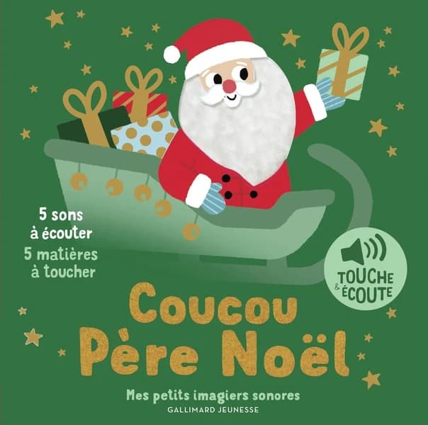 Coucou Père Noël : 5 sons à écouter, 5 matières à toucher