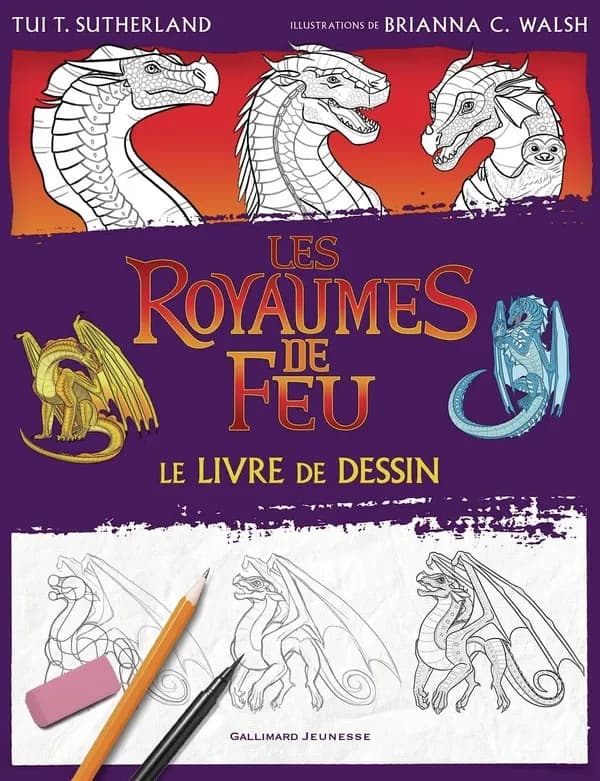 Les royaumes de feu : le livre de dessin