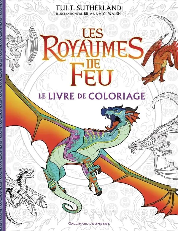 Les royaumes de feu : Le Livre de coloriage officiel