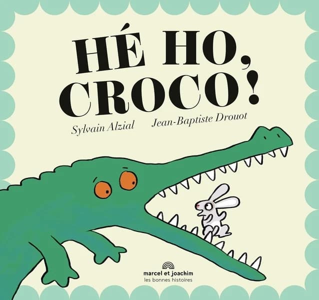 Hé ho, croco !