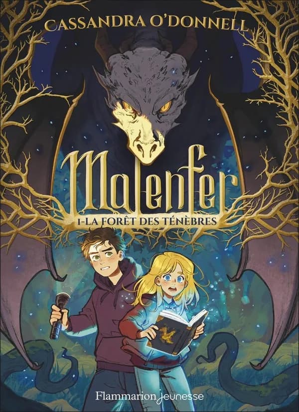 Malenfer : la forêt des ténèbres. Tome 1