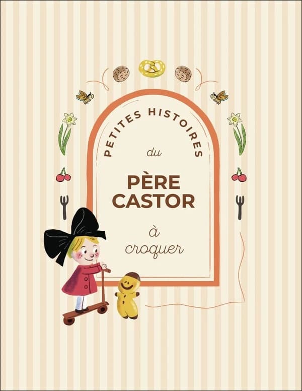 Petites histoires du père Castor à croquer