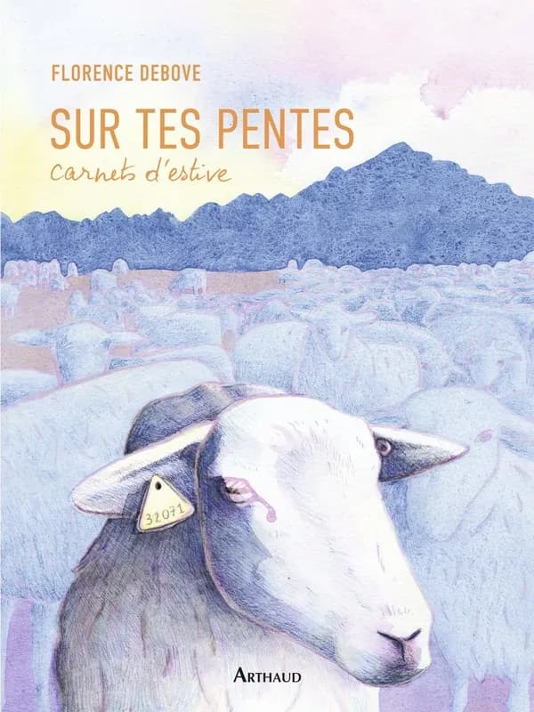 Sur tes pentes : Carnet d'estive