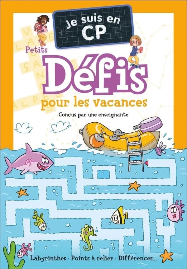 Je suis en CP : Petits défis pour les vacances