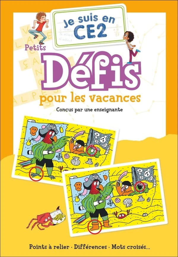 Je suis en CE2 : Je suis en CE2 : Petits défis pour les vacances