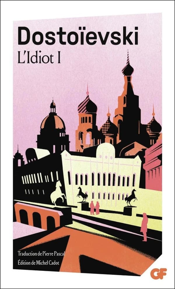 L'Idiot Tome 1