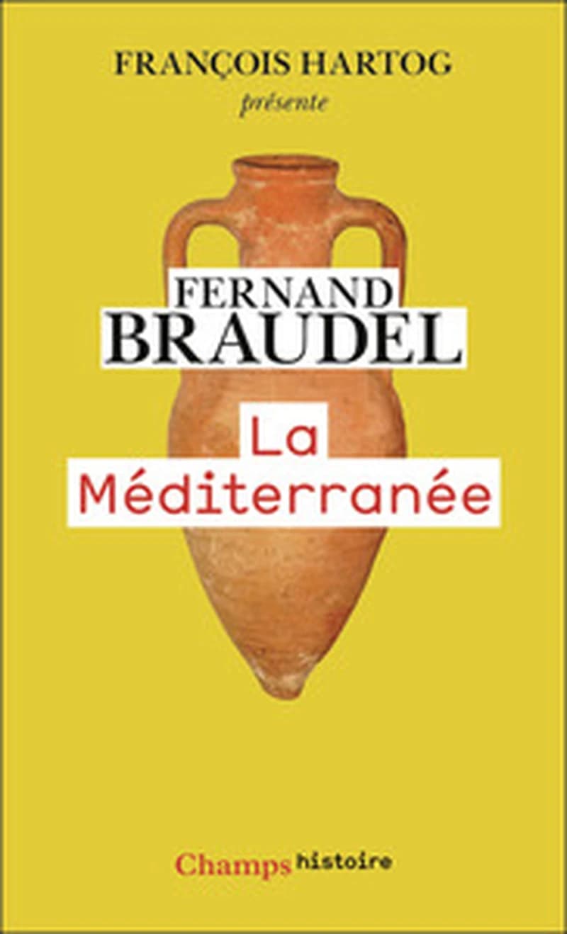 La Méditerranée : précédé d'un entretien avec François Hartog