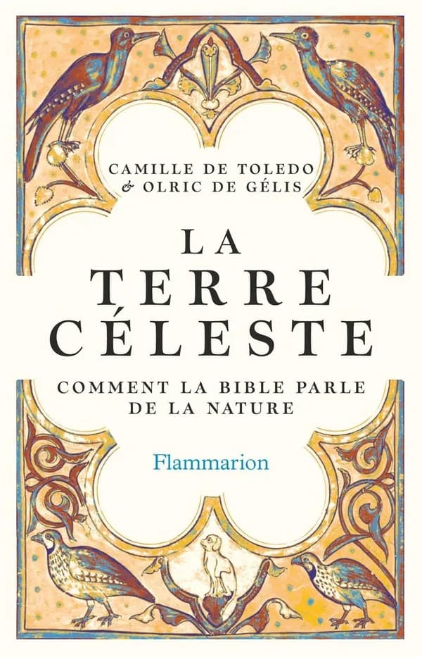 La Terre Céleste : Comme la Bible parle de la nature