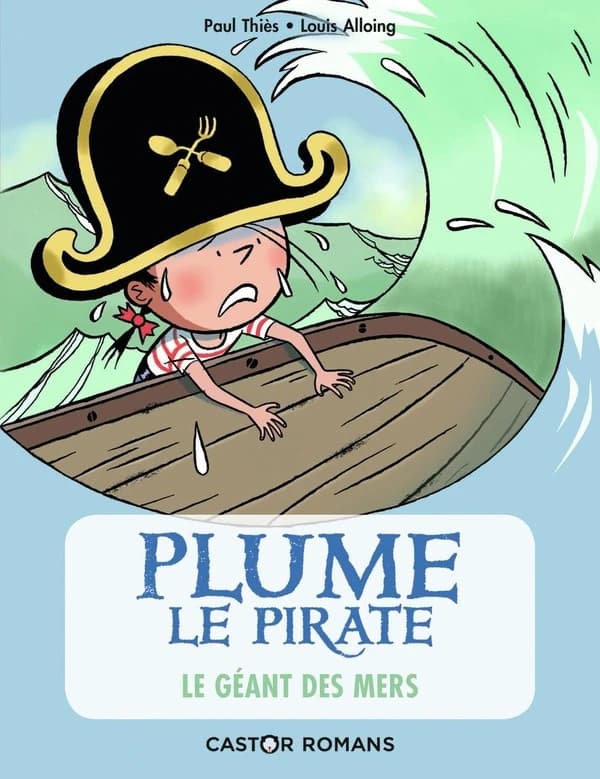 Plume le pirate t.6 : le géant des mers