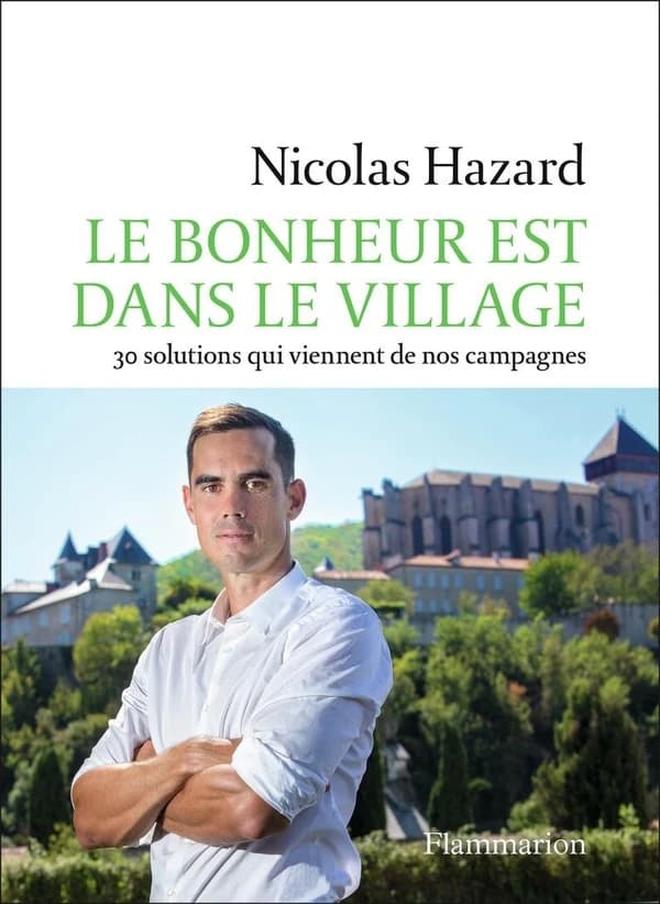 Le bonheur est dans le village : 30 solutions qui viennent de nos campagnes