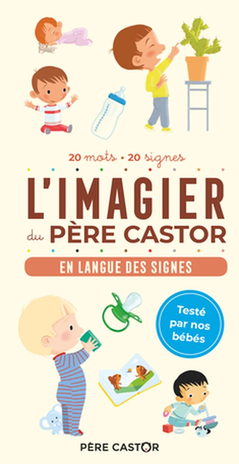 L'imagier du Père castor : En langue des signes