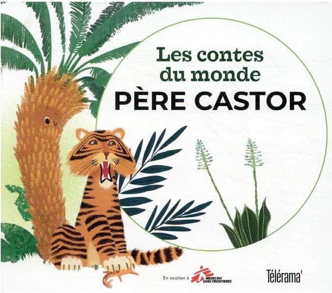 Les Contes du Monde Père Castor : Coffret en 8 volumes : Un petit chacal très malin... ; Epaminondas ; La sieste de Moussa ; Le démon de la vague ; Le petit cheval ; Le singe et l'épi de maïs ; Les mange-mange ; Sophie et les cigognes du roi