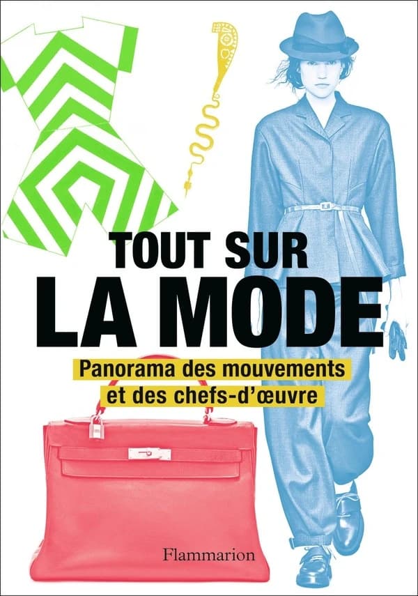 Tout sur la mode : panorama des chefs-d'oeuvre et des techniques