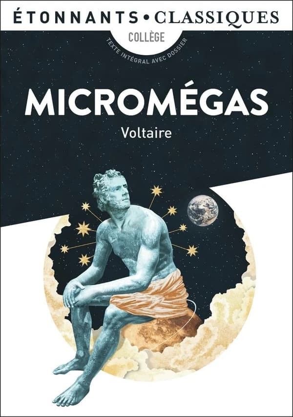 Micromégas (Éd. revue) Voltaire ; présentation, notes et dossier par Sébastien Foissier,... ; mise à jour et cahier photos par Patricia Barbarin et Hélène Clevy,...