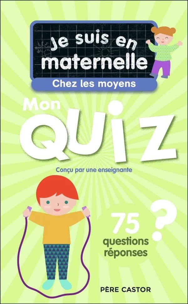 Mon quiz : je suis en maternelle : chez les moyens