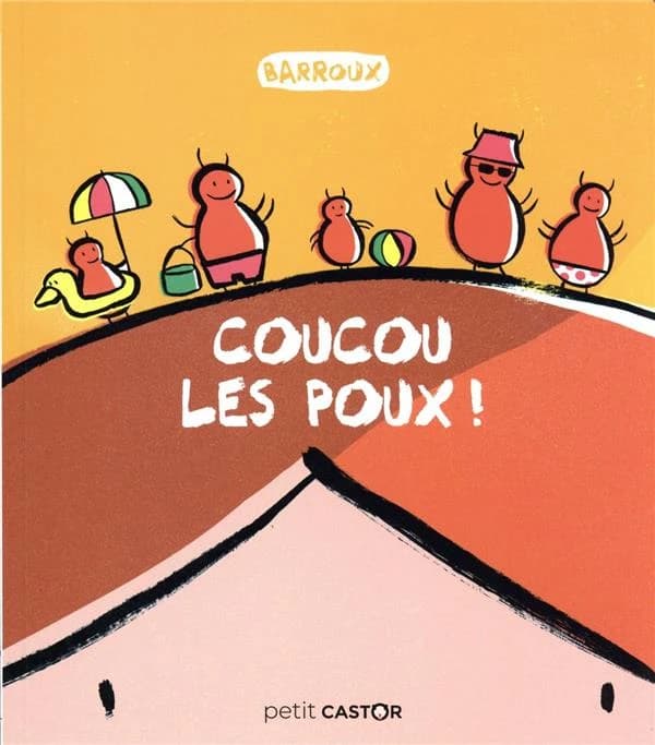 Coucou les poux !