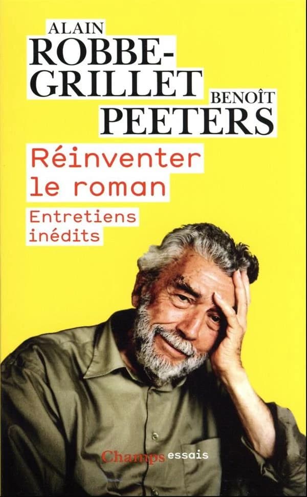 Réinventer le roman : entretiens inédits