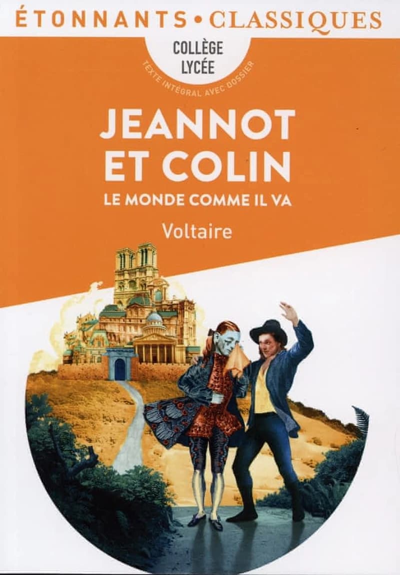 Le monde comme il va ; Jeannot et Colin