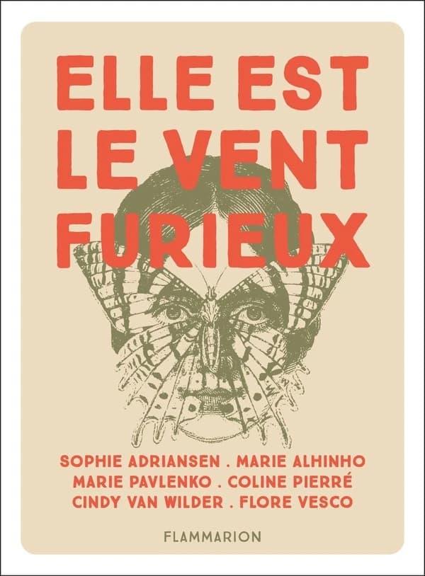 Elle est le vent furieux : nouvelles