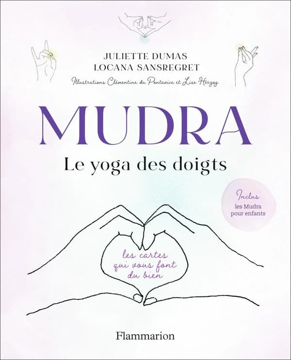 Mudra : le yoga des doigts