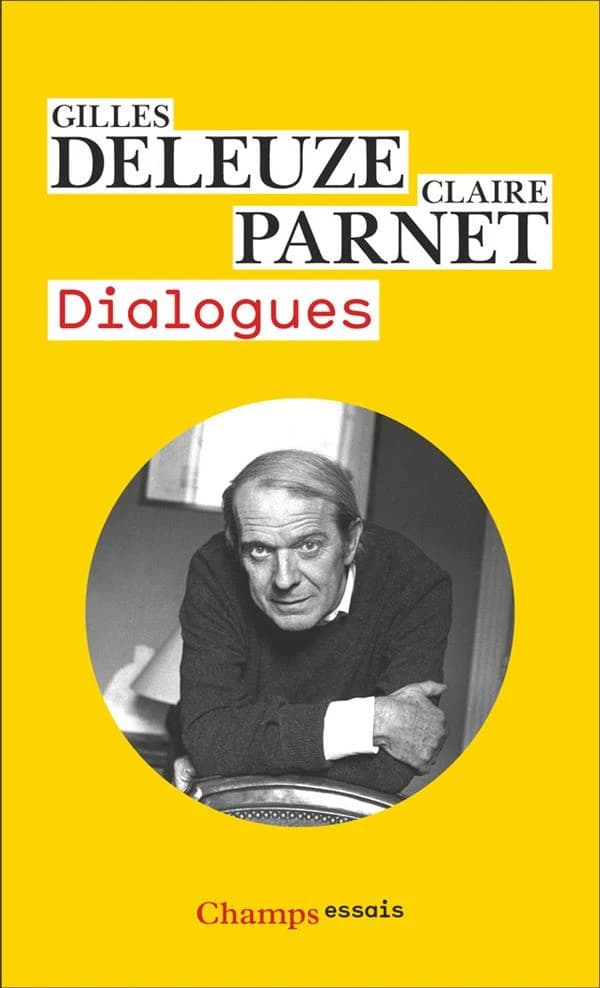 Dialogues ([Nouvelle éd.]) Gilles Deleuze, Claire Parnet