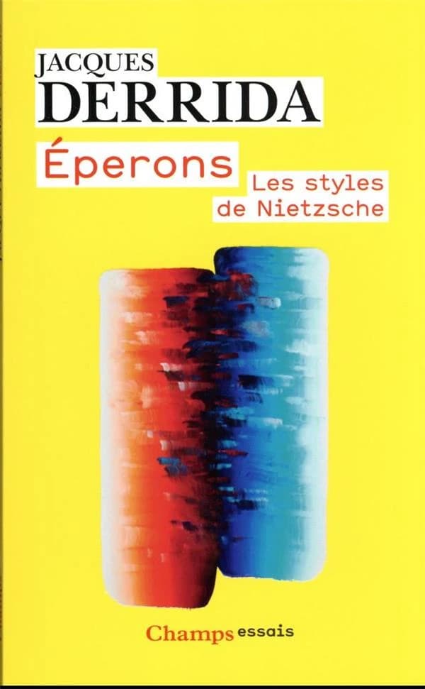 Éperons : les styles de Nietzsche