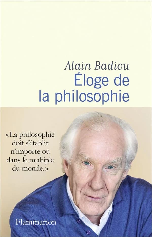 Éloge de la philosophie : roman, théâtre, leçons