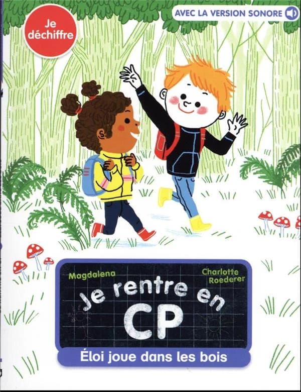 Eloi joue dans les bois (Nouvelle édition)