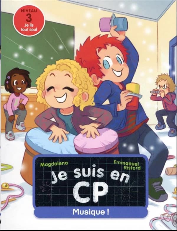 Je suis en CP : niveau 3, je lis tout seul. 37, Musique !