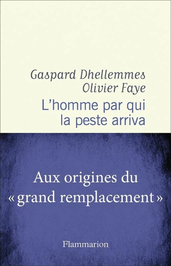 L'homme par qui la peste arriva