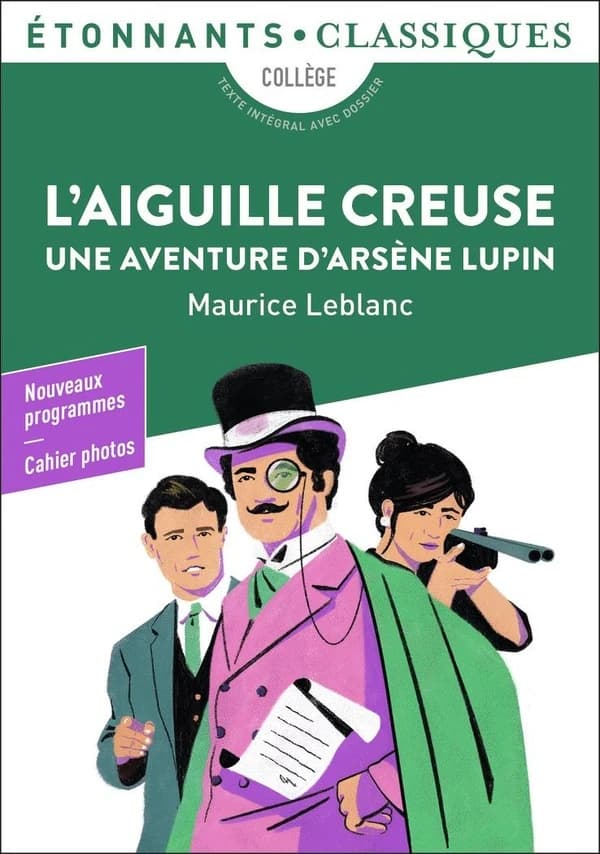 L'aiguille creuse (Éd. revue)